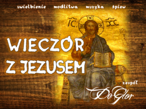 Wieczór z Jezusem