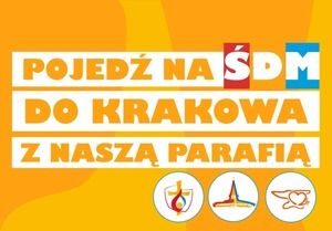 Zapisy na wyjazd do Krakowa ŚDM